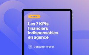 Fr les 7 kpis financiers indispensables en agence 1