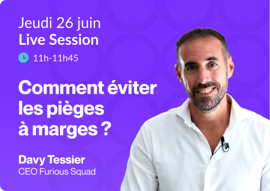 Comment éviter les pièges à marges ?