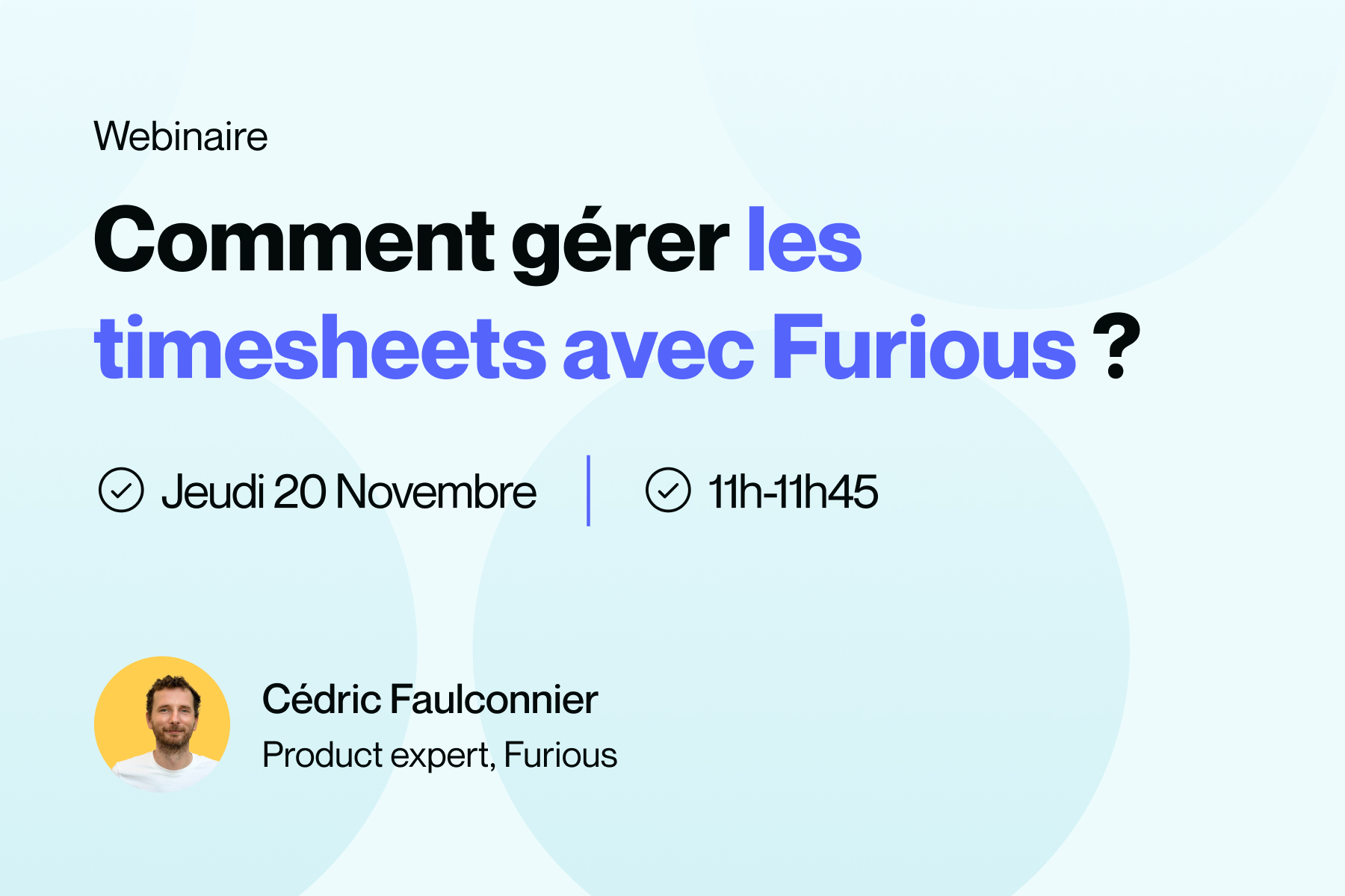Comment gérer les timesheets avec Furious