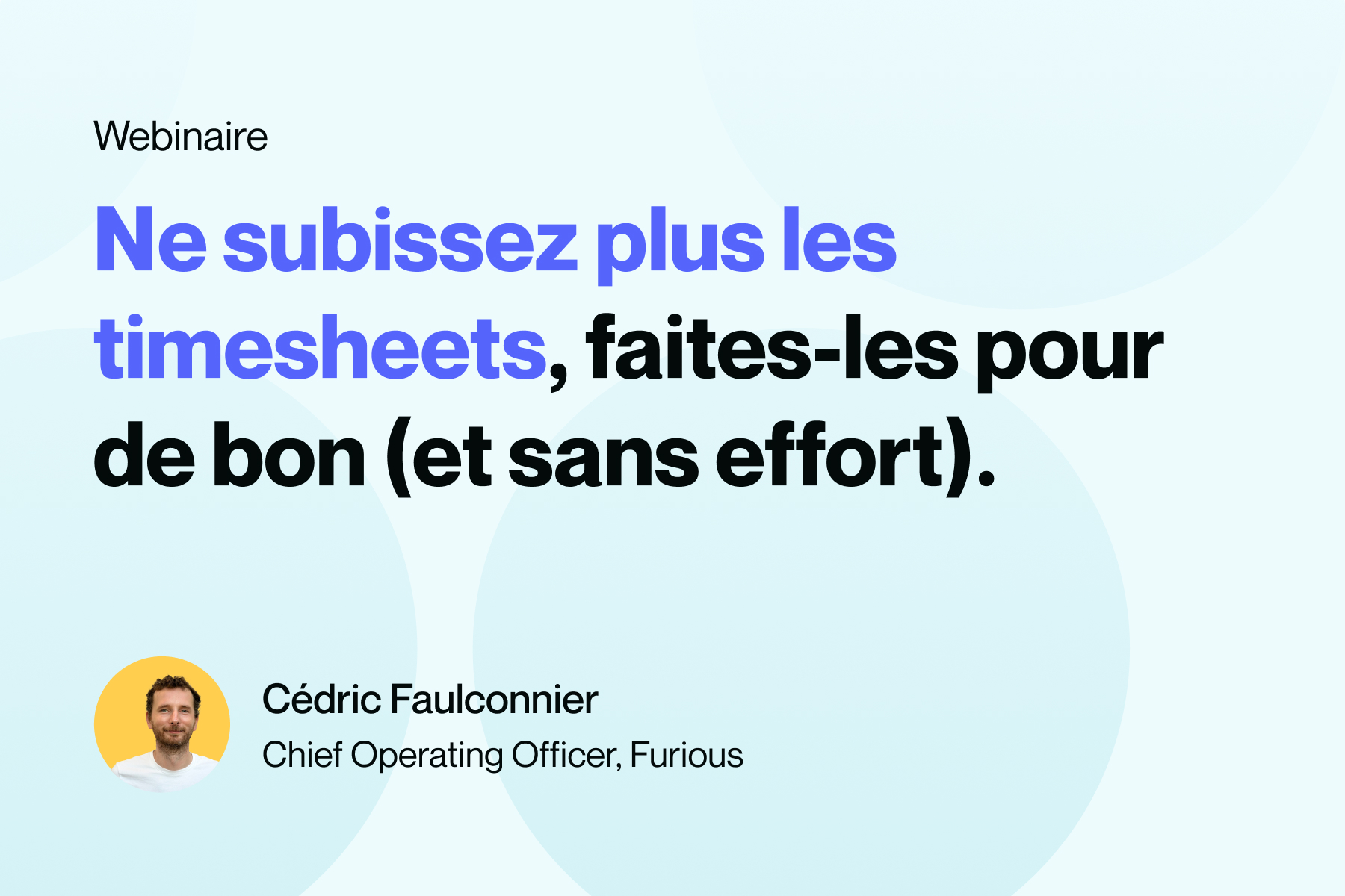 gérer les temps agence