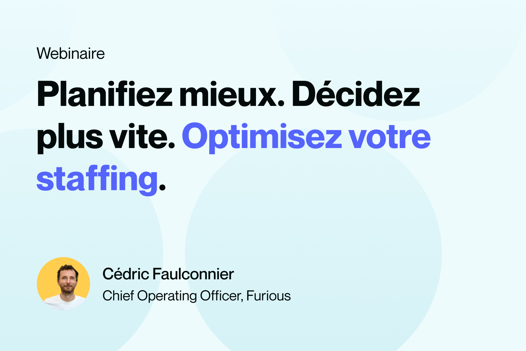 planification staffing agence