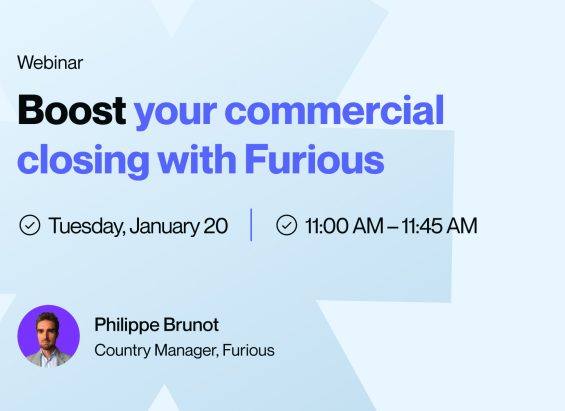 Boost your commercial closing with Furious