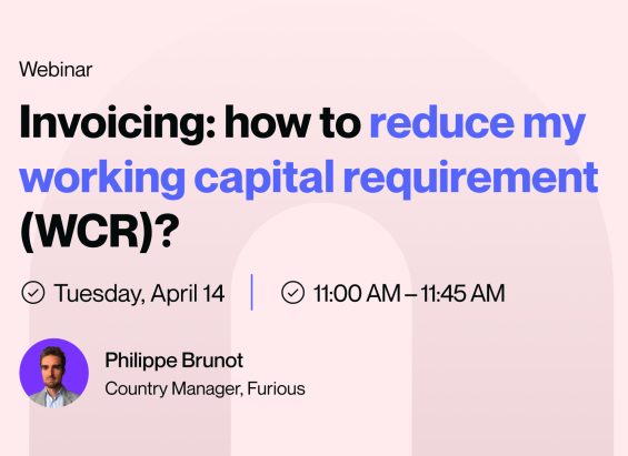 Vignette - Invoicing_ how to reduce my working capital requirement (WCR)